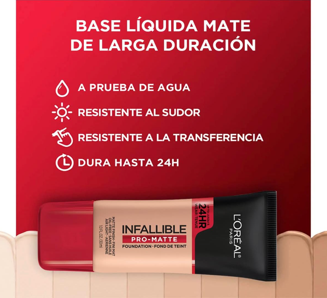 Base L'Oréal Infallible 24H Pro-Matte a prueba de agua, resistente al sudor y a la transferencia, con duración de hasta 24 horas.